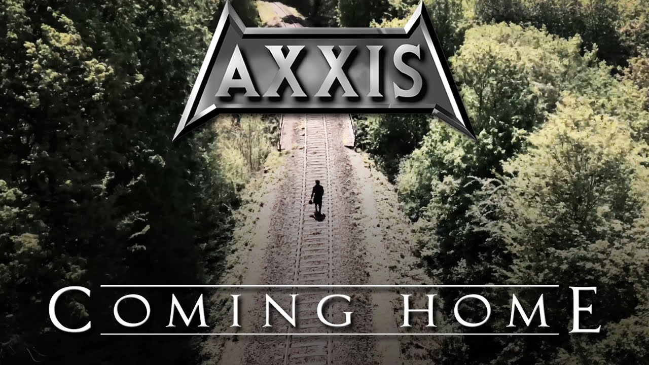 Axxis - Coming Home (Official)