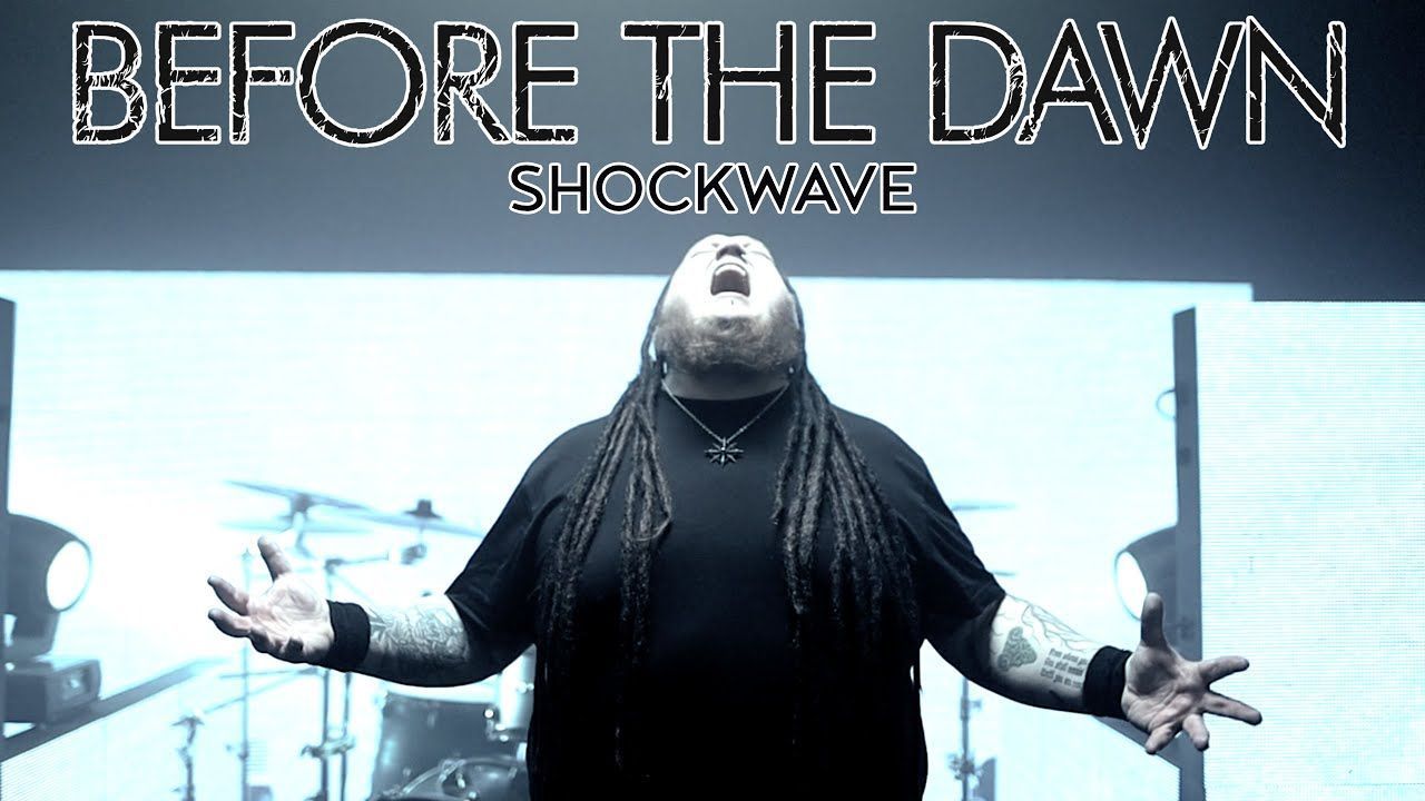 Before The Dawn - Shockwave (Official)