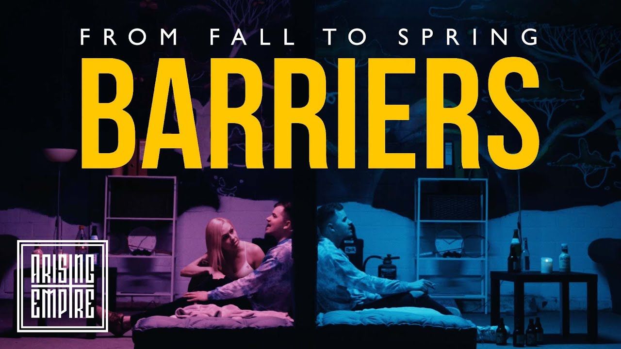 From Fall To Spring - Barriers (Official)