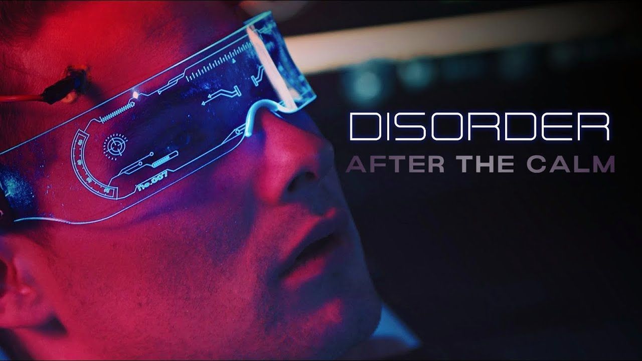 After the Calm - Disorder (Official)