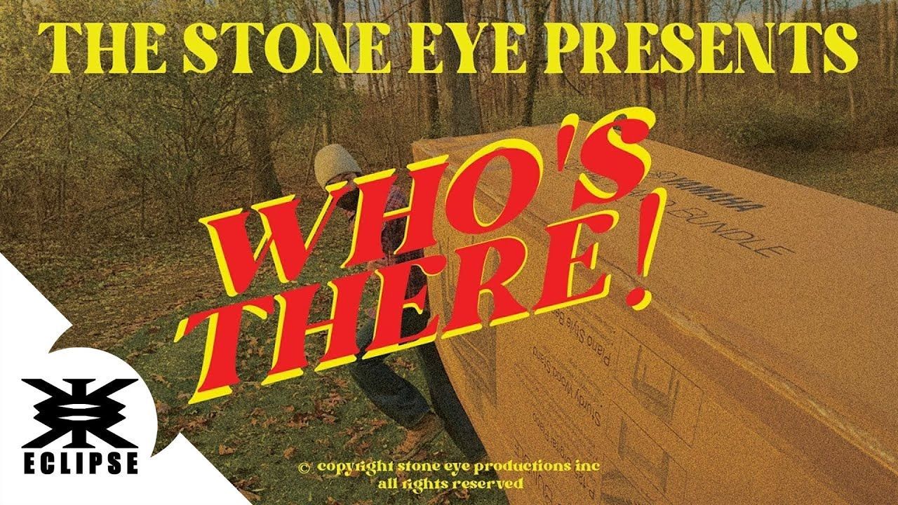 The Stone Eye - Who\'s There? (Official)