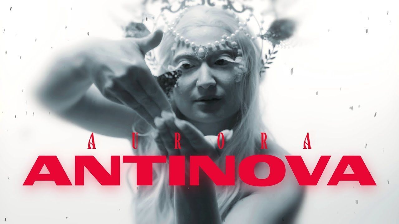 Antinova - Aurora (Official)