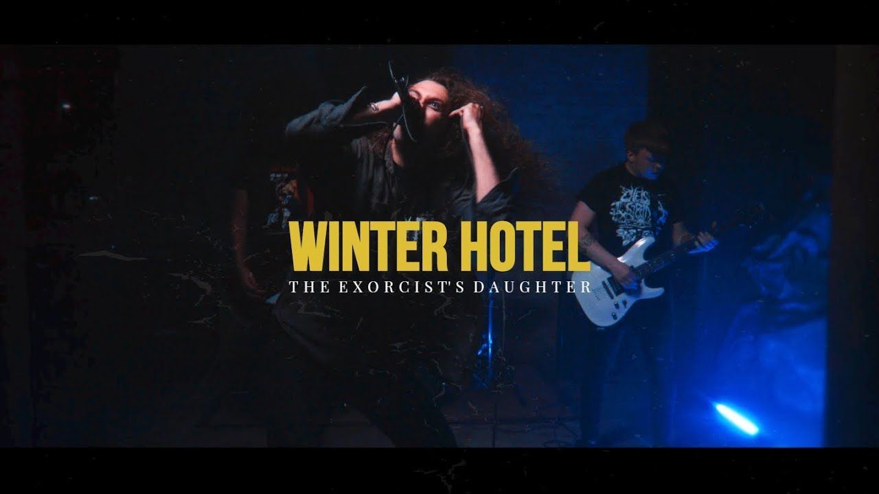 Winter Hotel - The Exorcist\'s Daughter (Official)
