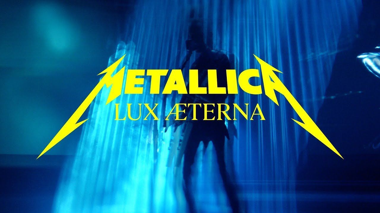 Metallica - Lux Æterna (Official)