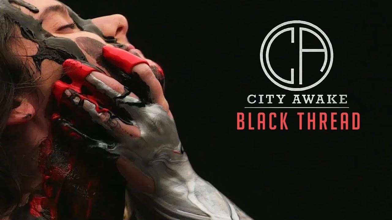 City Awake - Black Thread (Official)