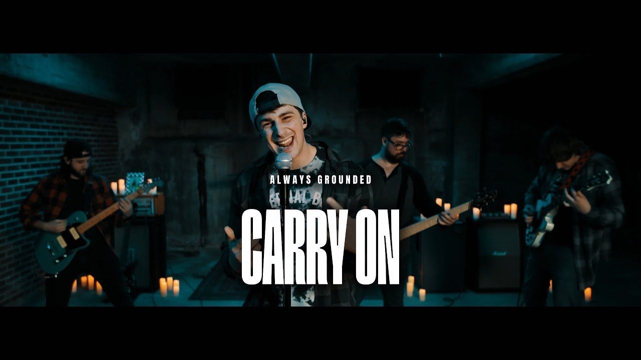 Always Grounded feat. Alpine Loop - Carry On (Official)
