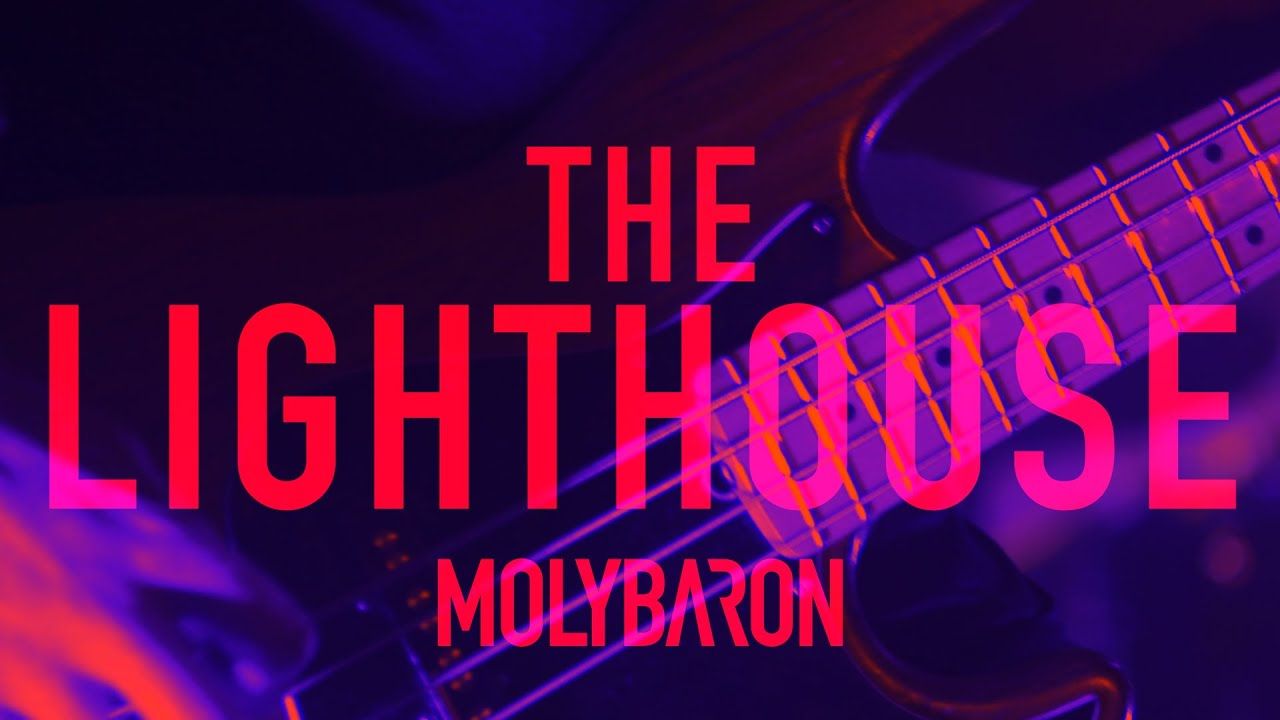 Molybaron - The Lighthouse (Live 2022)