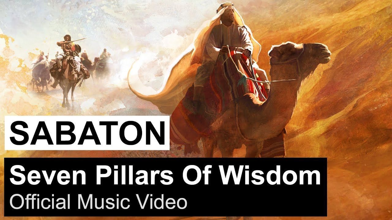 Sabaton - Seven Pillars Of Wisdom (Official)