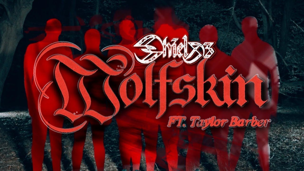 Shields feat. Taylor Barber - Wolfskin (Official)