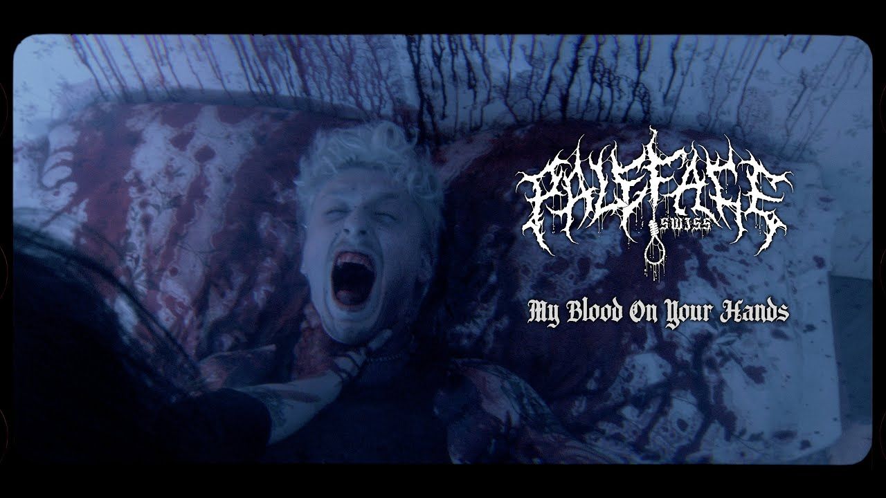 Paleface Swiss - My Blood On Your Hands (Official)