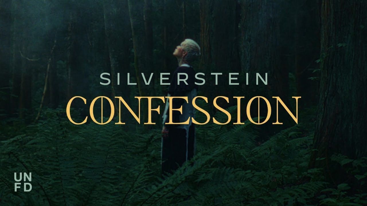 Silverstein - Confession (Official)