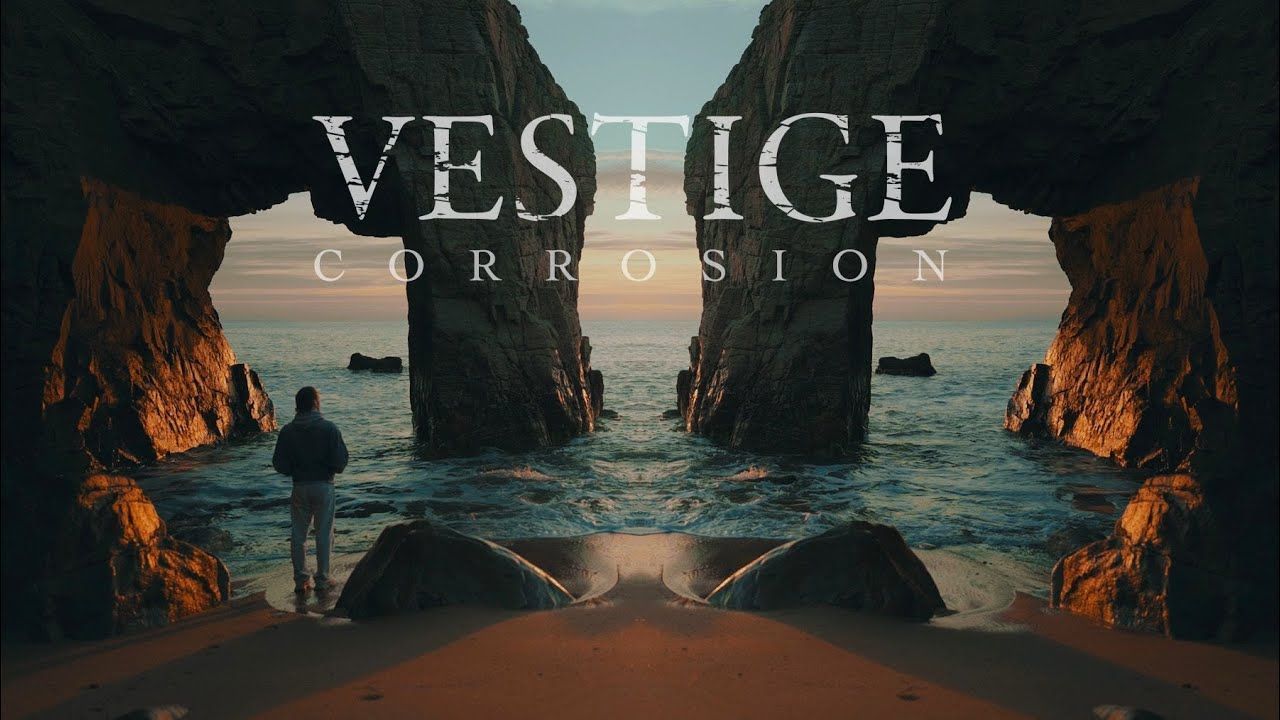 Vestige - Corrosion (Official)