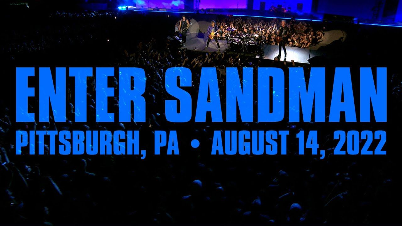 Metallica - Enter Sandman (Live in Pittsburgh 2022)