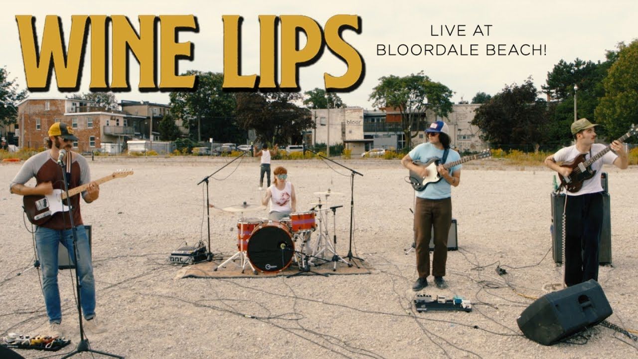 Wine Lips - Live at Bloordale Beach 2021