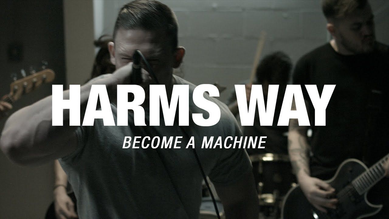 Harm\'s Way - Become a Machine