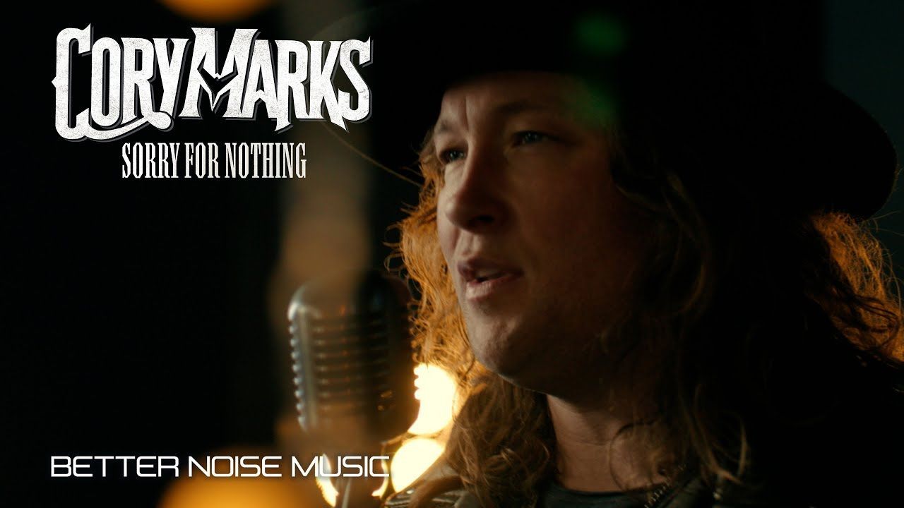 Cory Marks - Sorry For Nothing (Official)