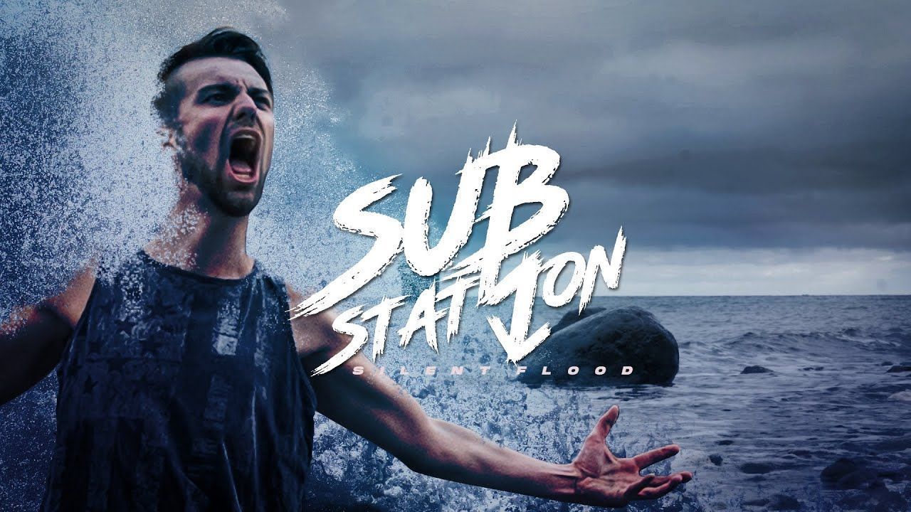 Substation - Silent Flood (Official)