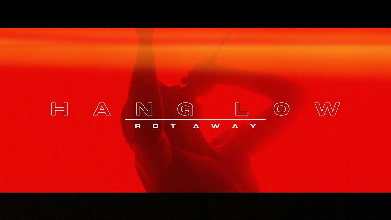 Rot Away - Hang Low (Official)