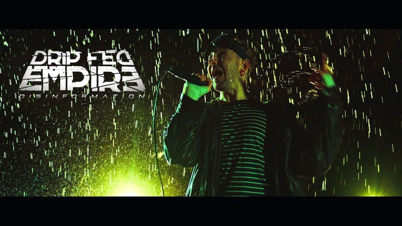 Drip Fed Empire - Disinformation (Official)