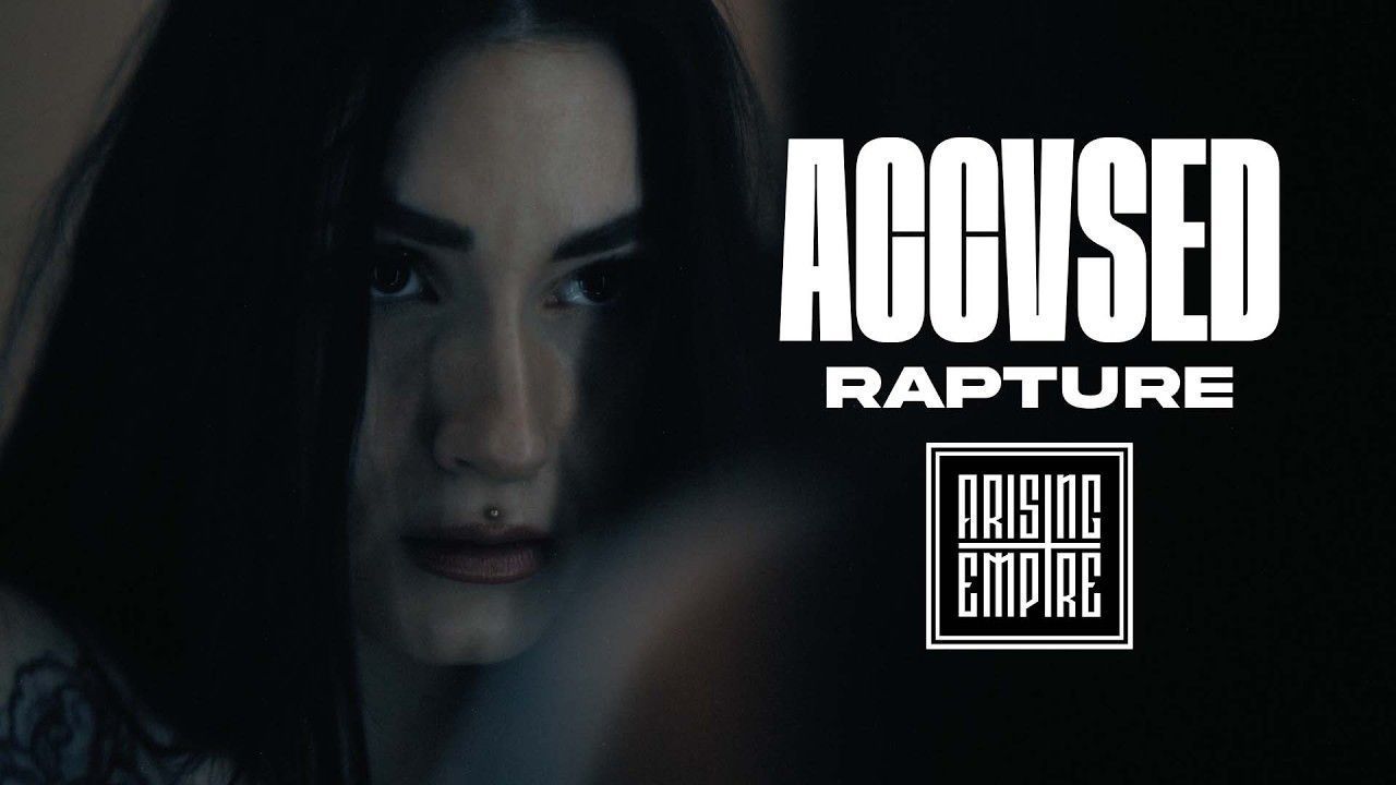 Accvsed - Rapture (Official)