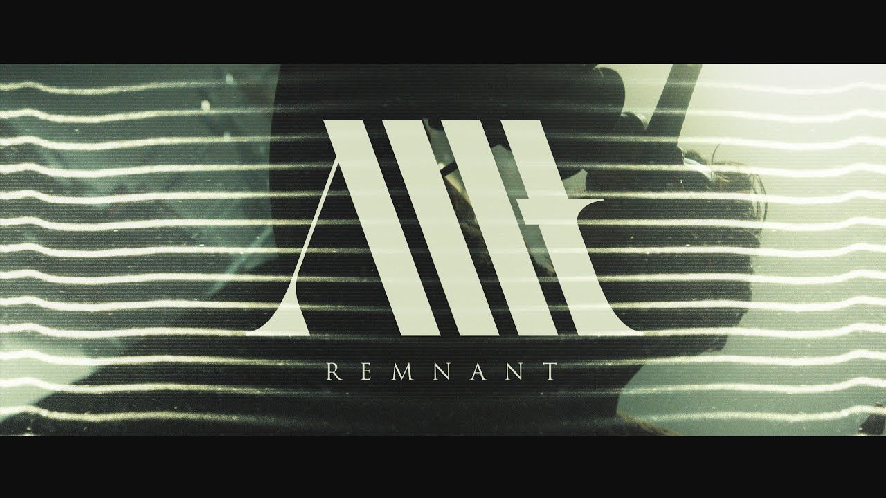 Allt - Remnant (Official)