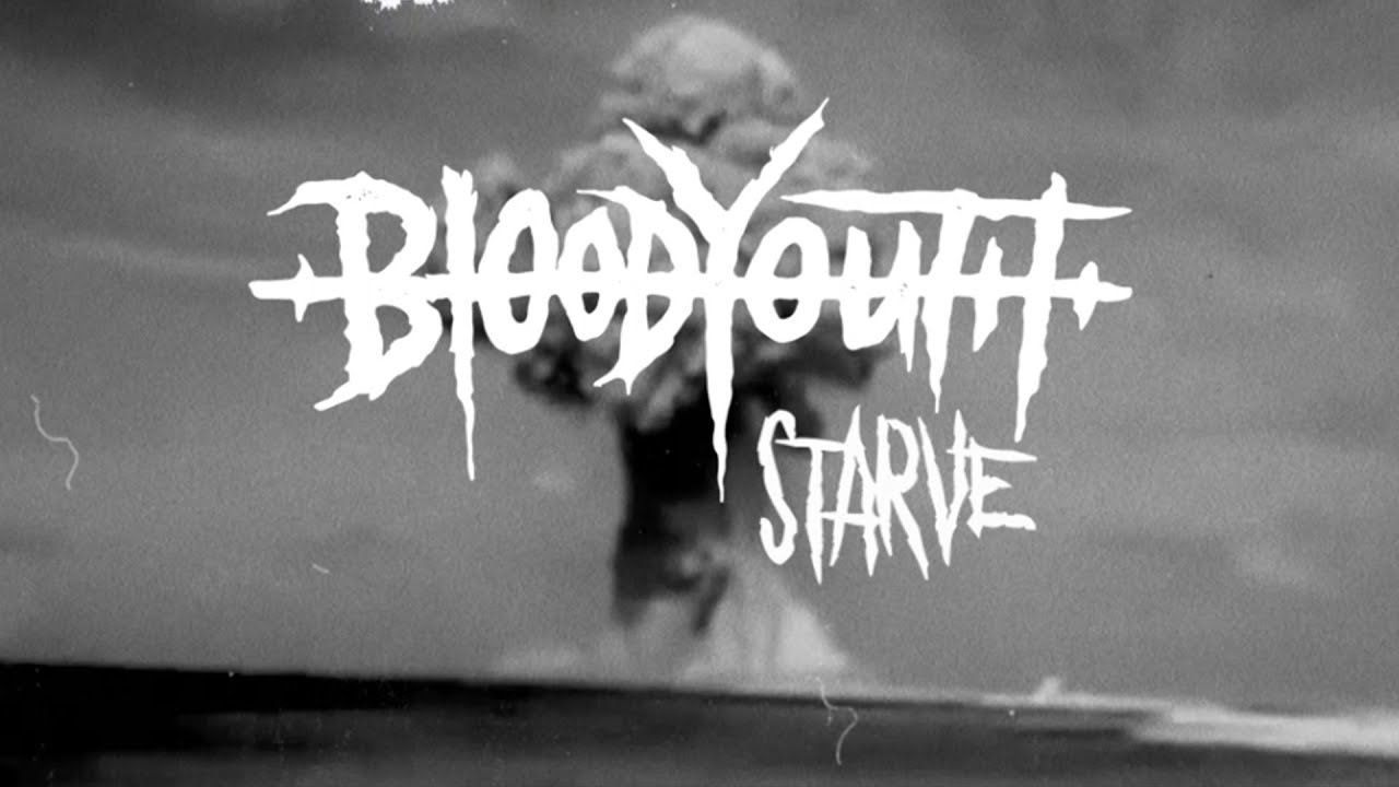 Blood Youth - Starve