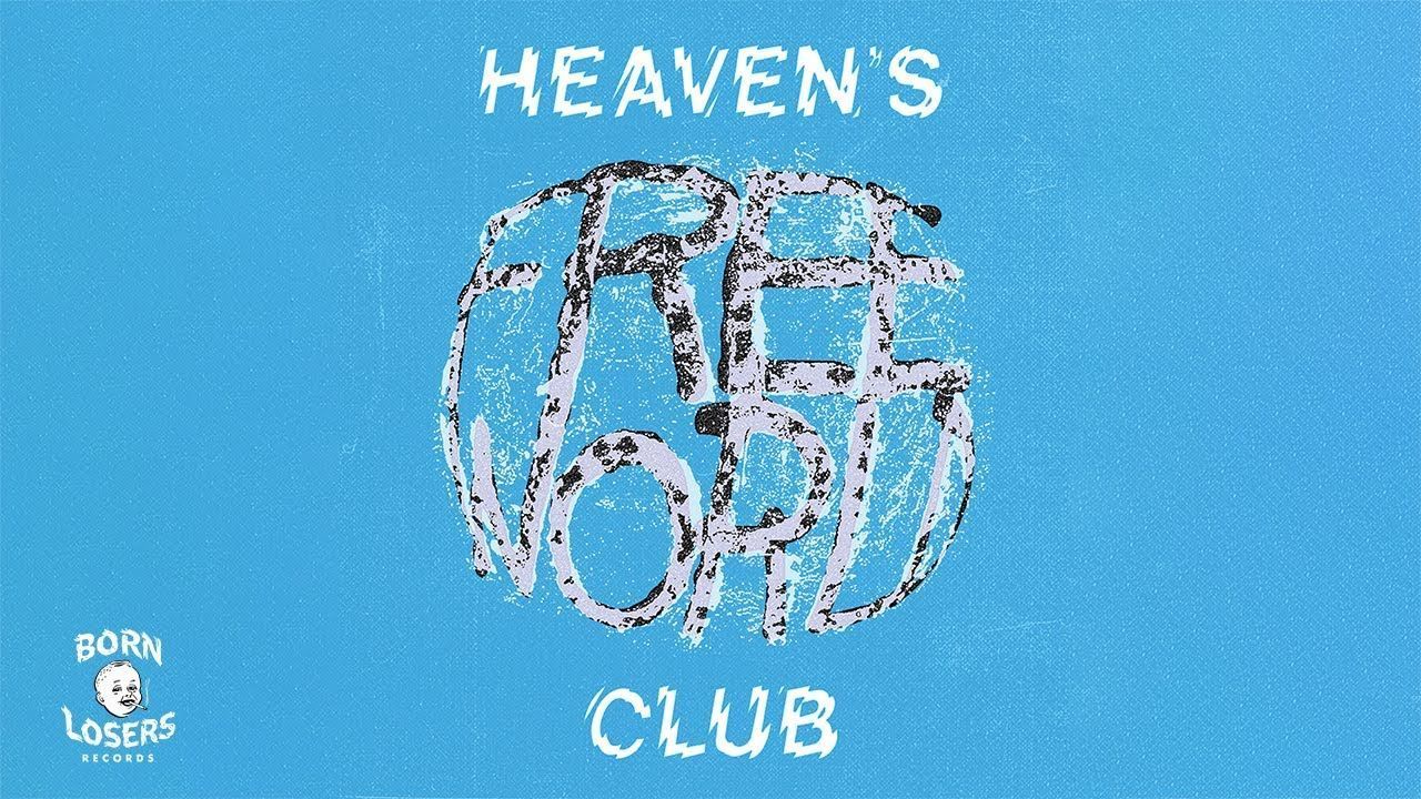 Heaven\'s Club - Free World (Official)