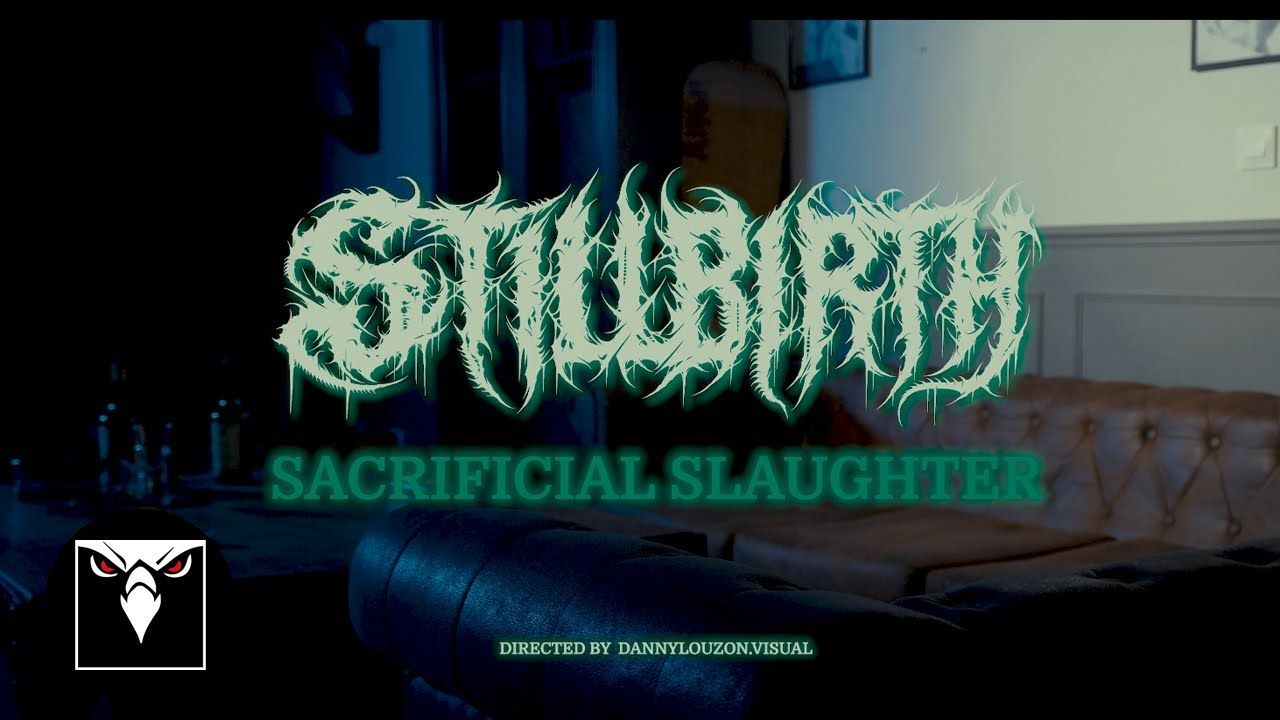 Stillbirth - Sacrificial Slaughter (Official)