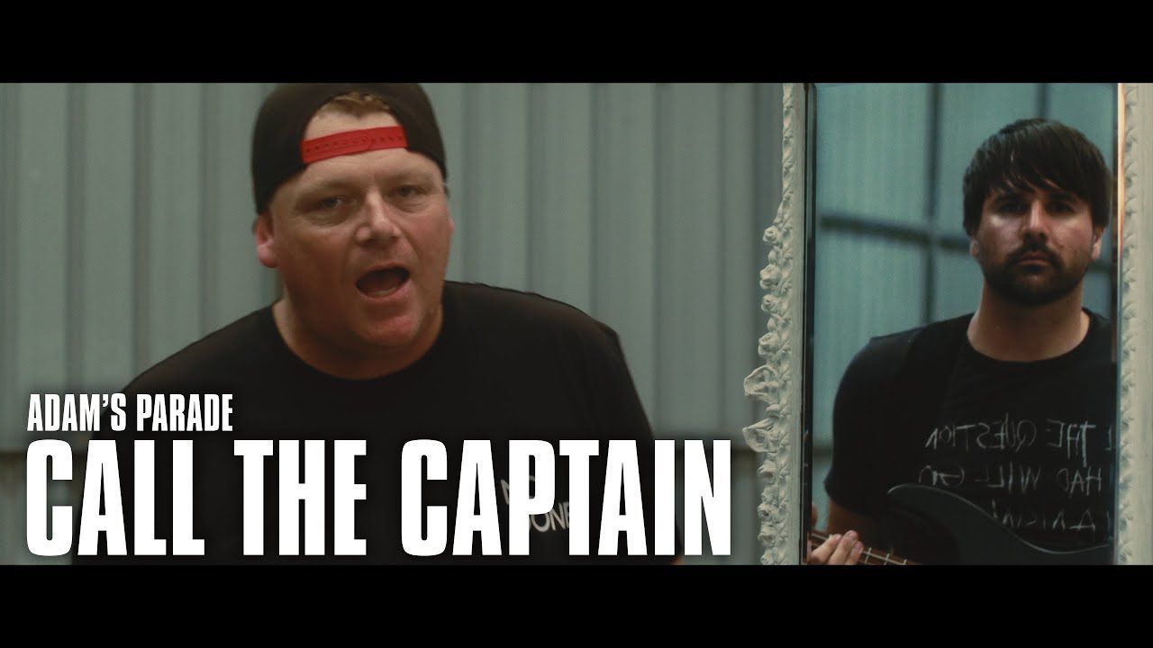 Adam\'s Parade - Call The Captain (Official)