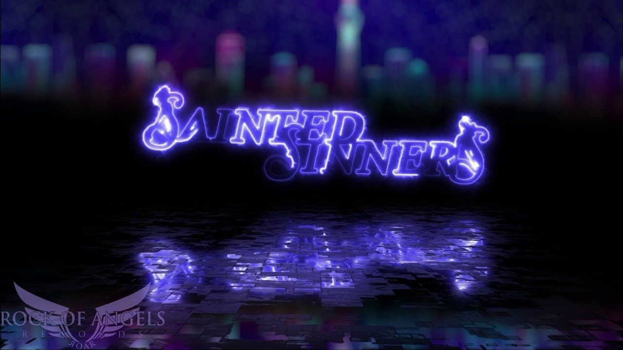 Sainted Sinners - One Today (Official)