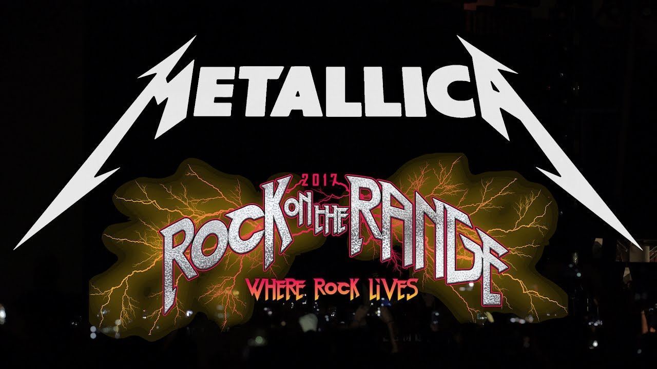 Metallica (Full Set) at Rock on the Range 2017