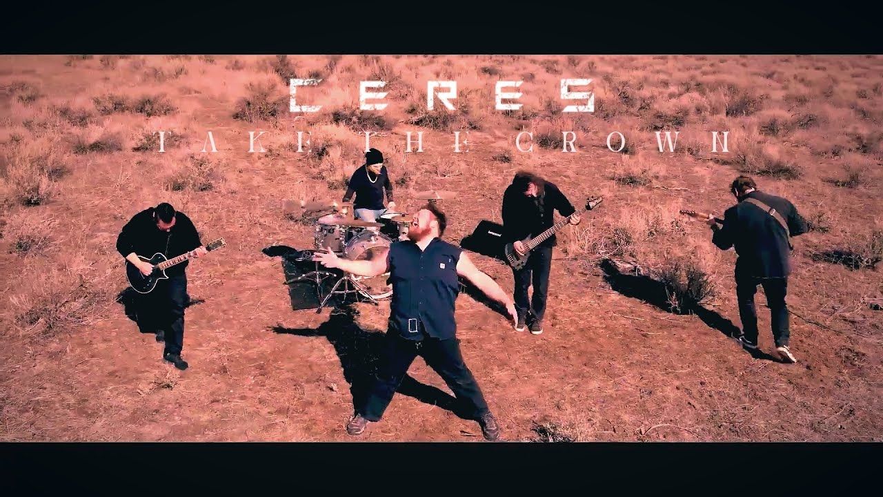 Ceres - Take The Crown (Official)