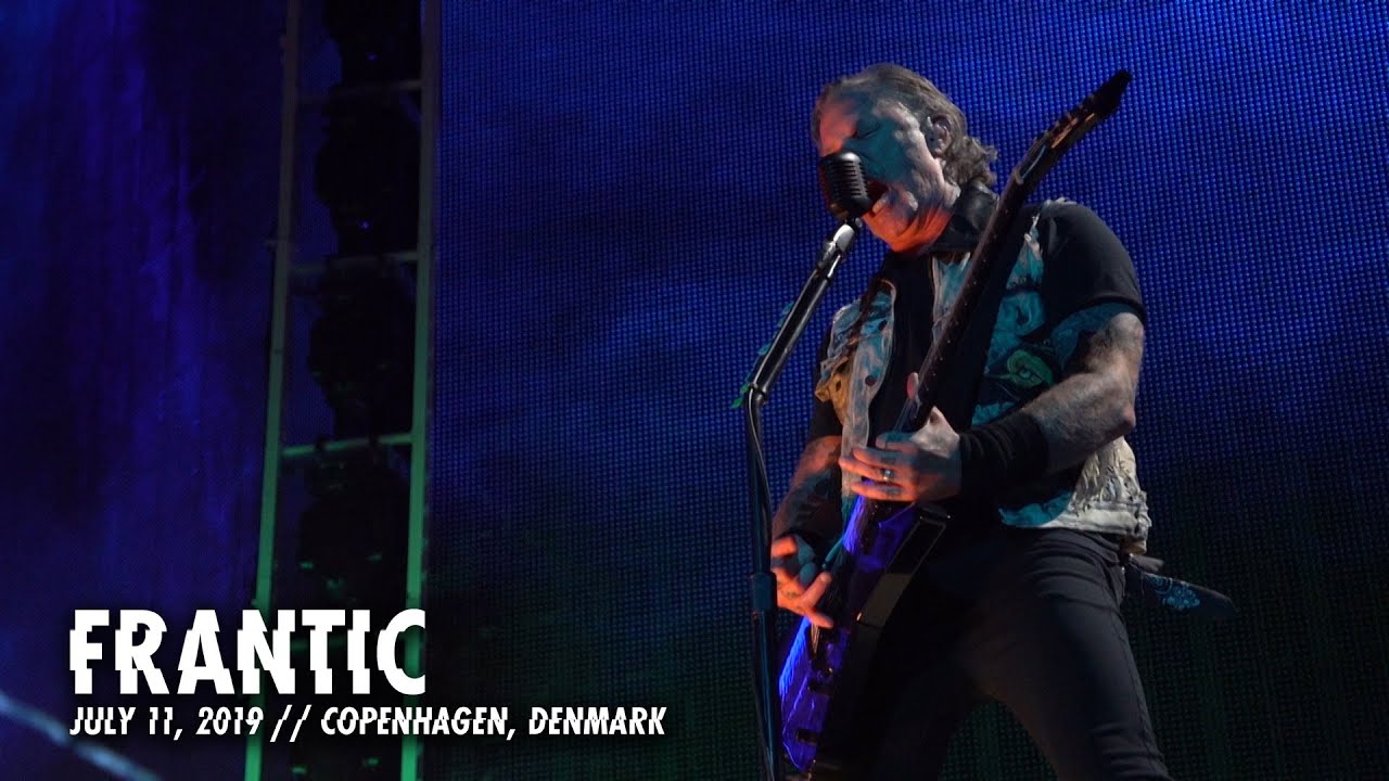 Metallica - Frantic (Live at Copenhagen 2019)
