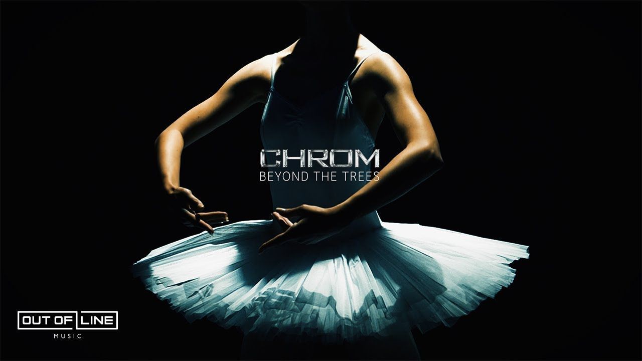 Chrom - Beyond The Trees (Official)