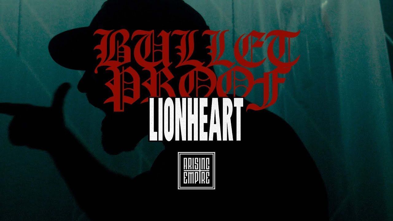 Lionheart - Bulletproof (Official)