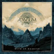 Aexylium - Myth Of Mankind