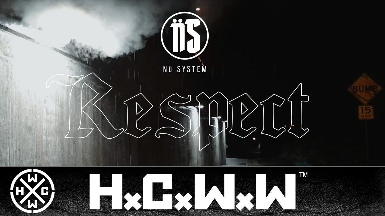 Nü System - Respect (Official)