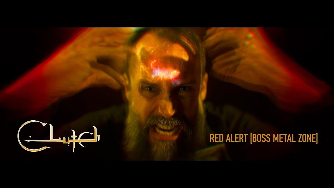Clutch - Red Alert (Boss Metal Zone) (Official)