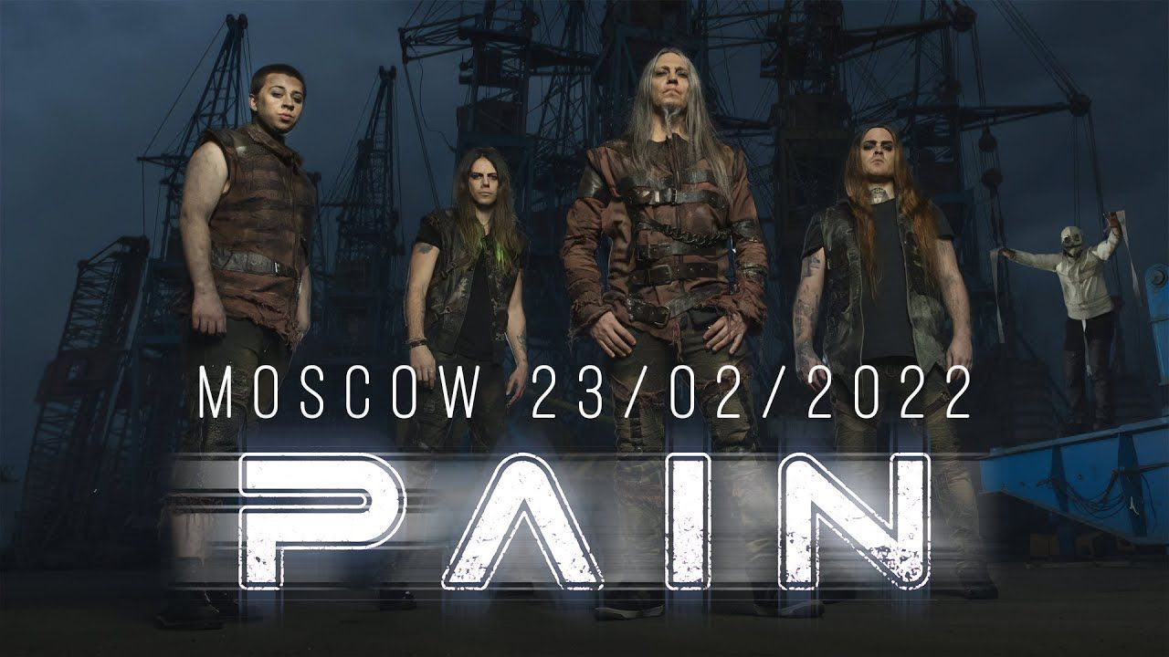 Pain - Live in Moscow 2022