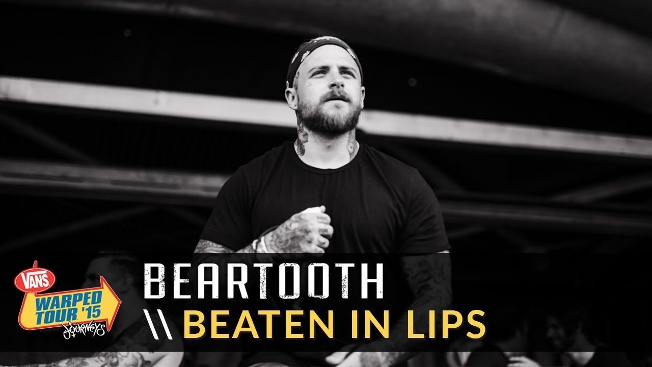 Beartooth - Beaten In Lips (Live 2015 Vans Warped Tour)