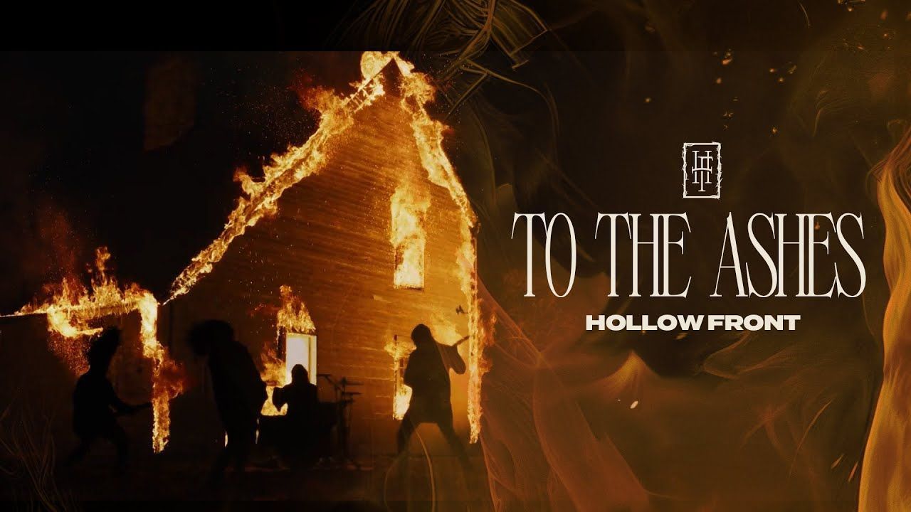 Hollow Front - To The Ashes (Official)