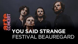 You Said Strange - Live At Festival Beauregard 2022 (Full)