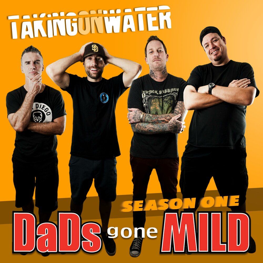 Gone daddy gone. Dada Water.