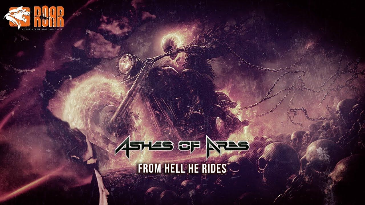 Ashes Of Ares - From Hell He Rides (Official)