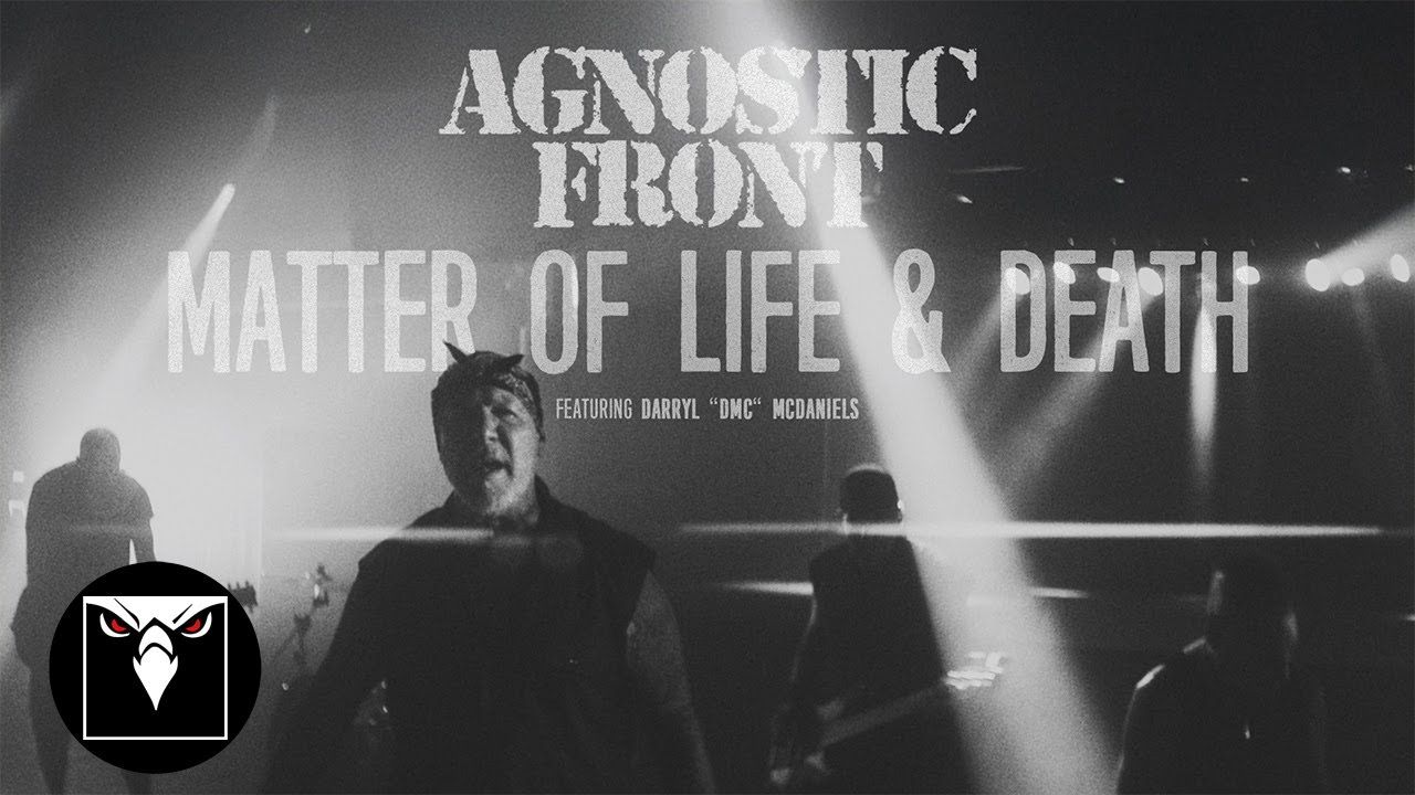 Agnostic Front feat. Darryl "DMC" McDaniels - Matter Of Life & Death (Official)