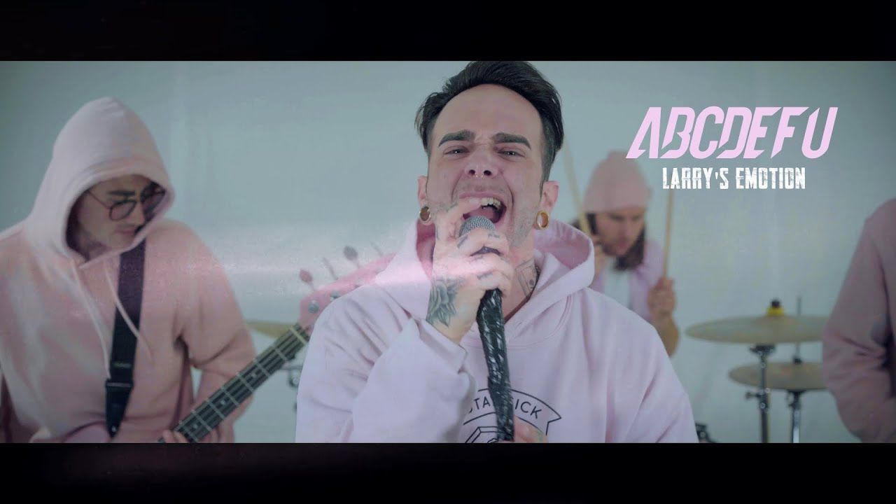 Larry\'s Emotion - Abcdefu (Gayle Cover)