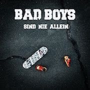 New Stage Arise - Bad Boys Sind Nie Allein