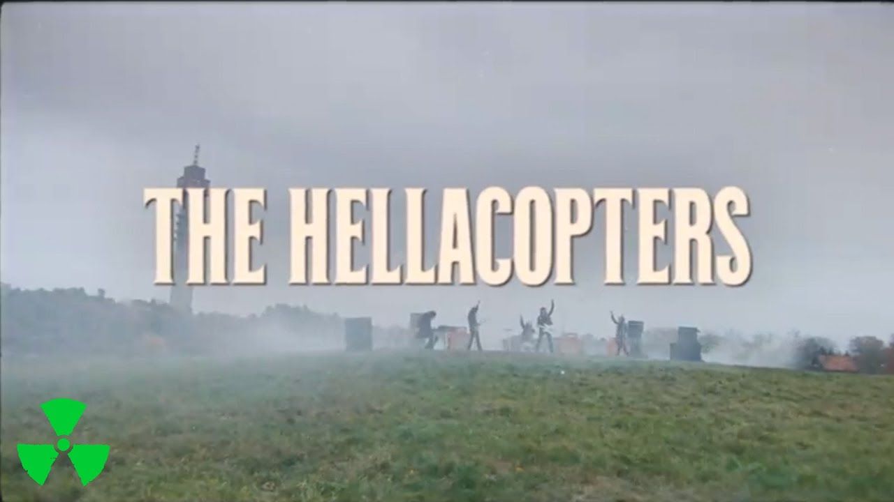 The Hellacopters - Reap A Hurricane (Official)