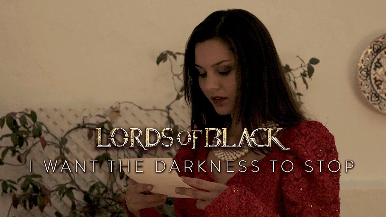 Lords Of Black - I Want The Darkness To Stop (Official)