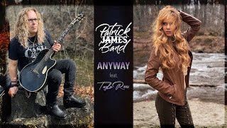 Patrick James feat. Tayla Rees - Anyway (Official)